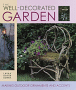 Well Decorated Garden:  Making Outdoor Ornaments and Accents