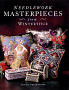 Needlework Masterpieces from Winterthur
