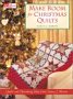 Make Room for Christmas Quilts: Holiday Decorating Ideas from Nancy J. Martin