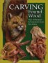 Carving Found Wood: Tips, Techniques, & Inspiration from the Artists
