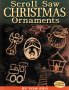 Scroll Saw Christmas Ornaments