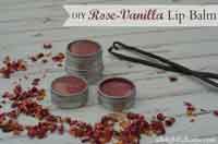 DIY Rose-Vanilla Lip Balm