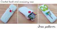 Crochet Hook and Accessory Case Free Pattern